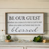 Be our Guest" Wood Sign