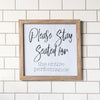 Stay Seated" Wood Sign Natural
